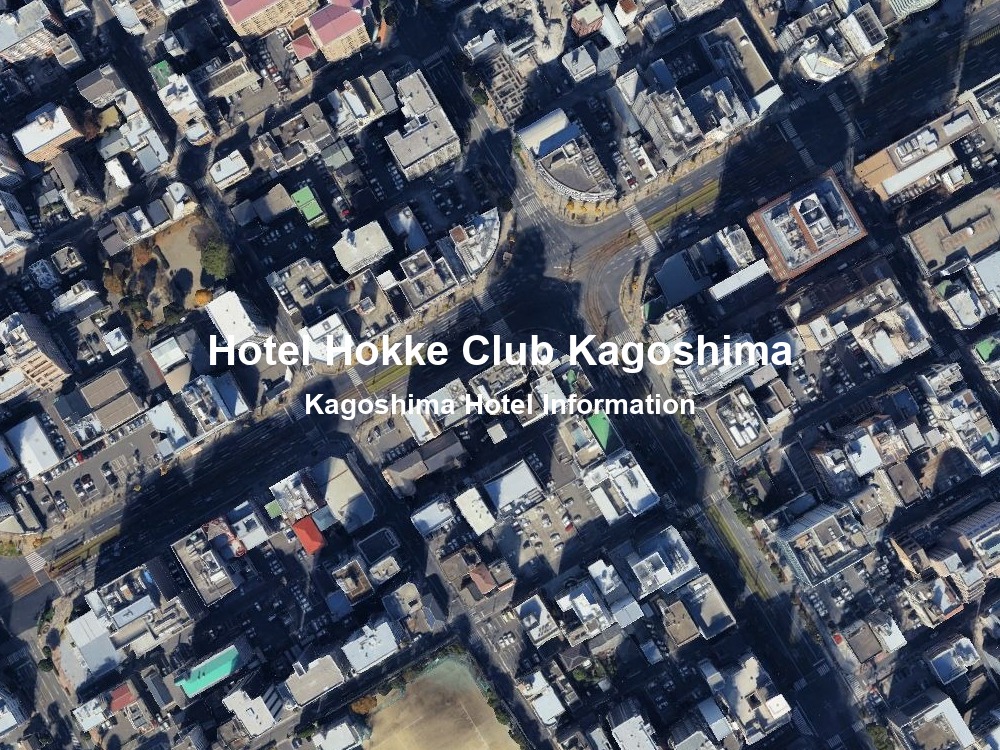 ホテル法華クラブ鹿児島基本情報
